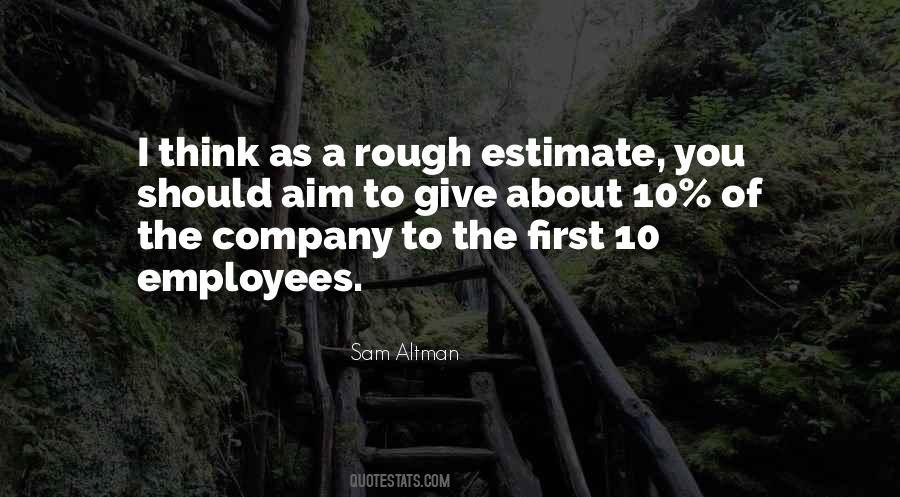 Employees Come First Quotes #1021856