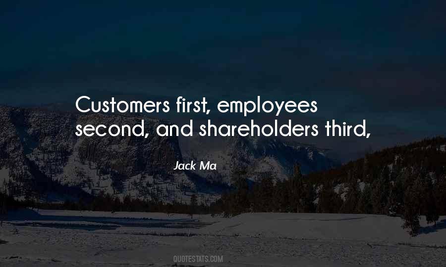 Employees Come First Quotes #814148