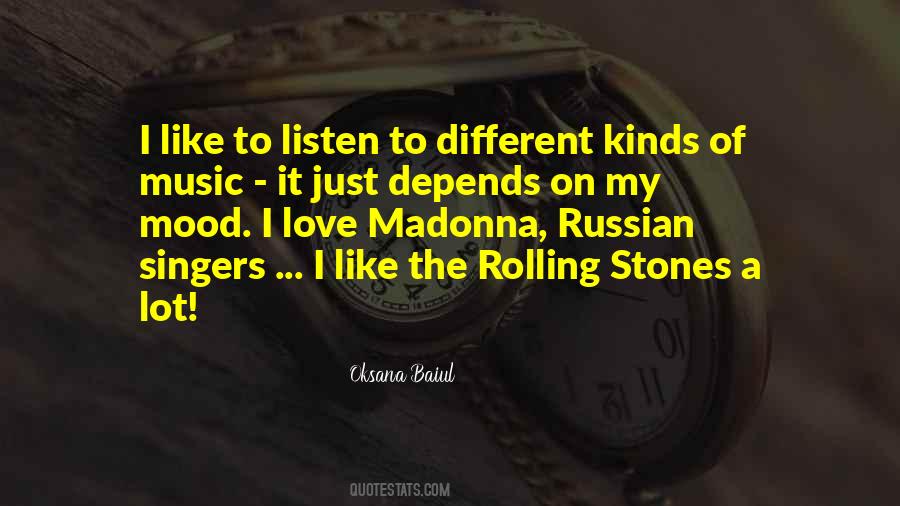 Listen To The Music Quotes #149692