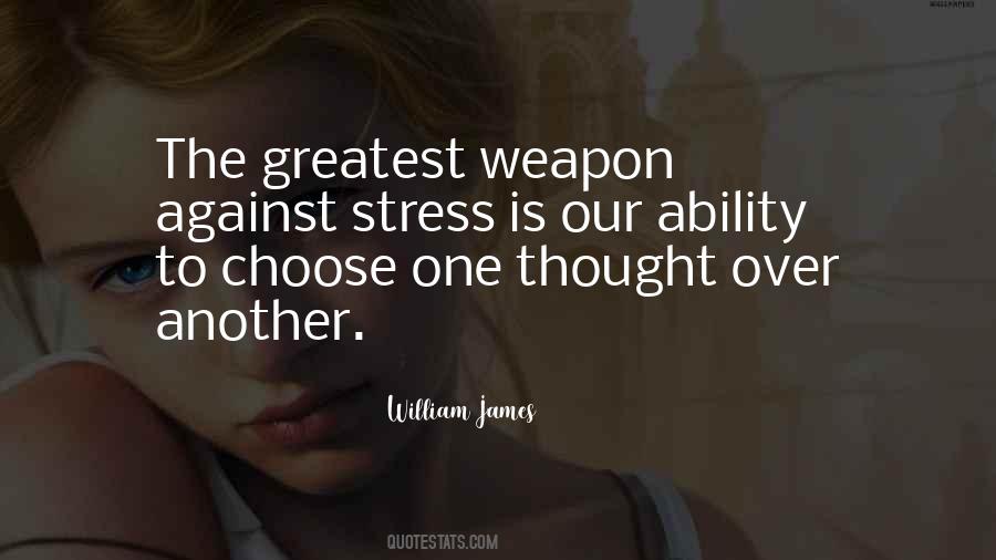 Choose Your Weapon Quotes #1194872