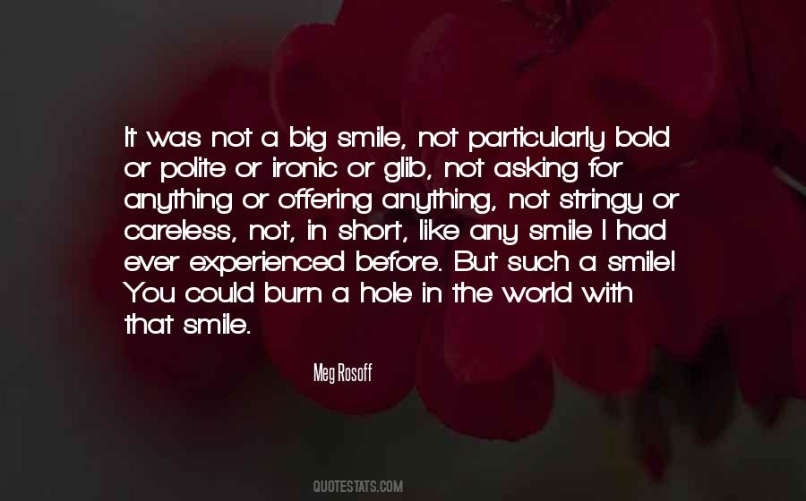 Smile The World Quotes #1323615