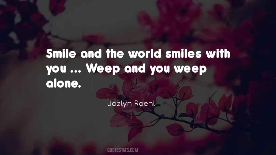 Smile The World Quotes #139883