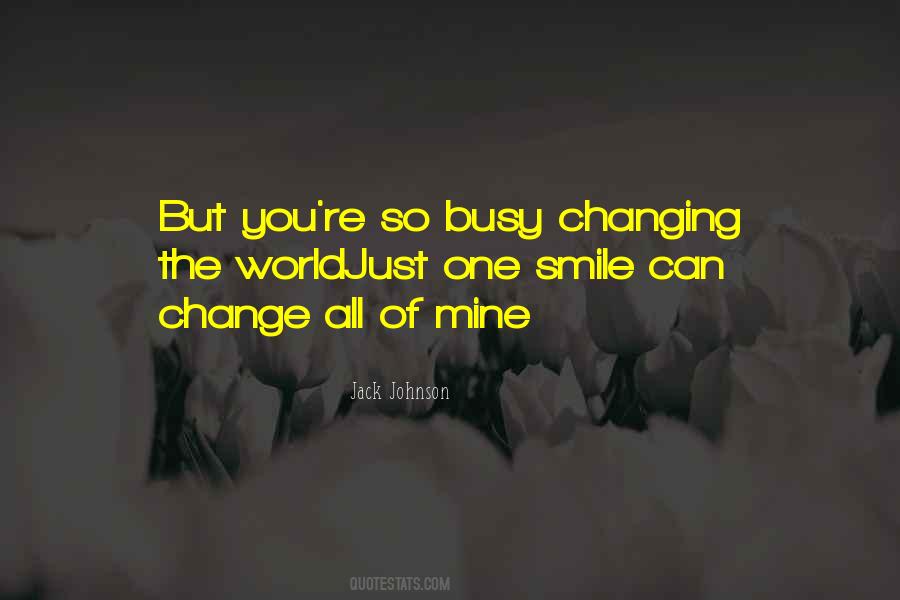 Smile The World Quotes #1434460