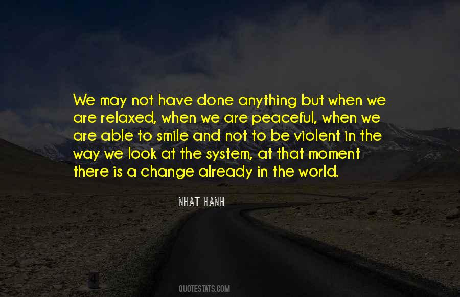 Smile The World Quotes #465372