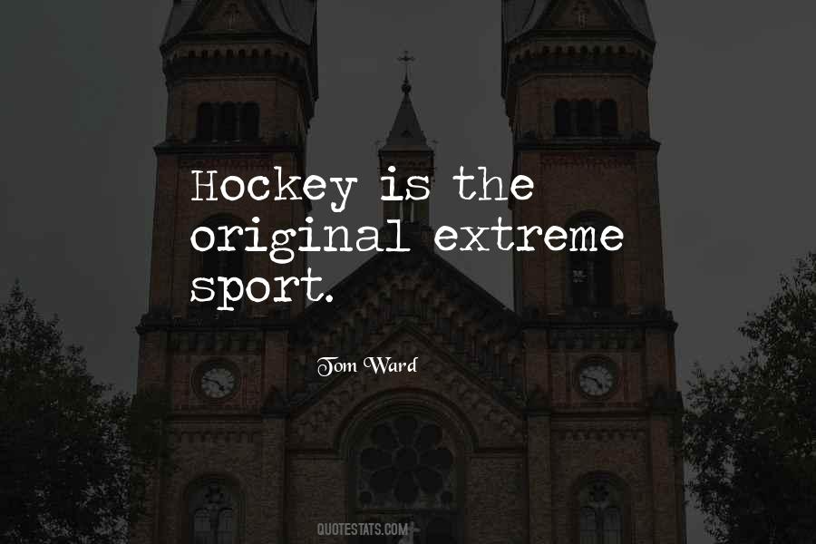 Hockey Sports Quotes #1726751