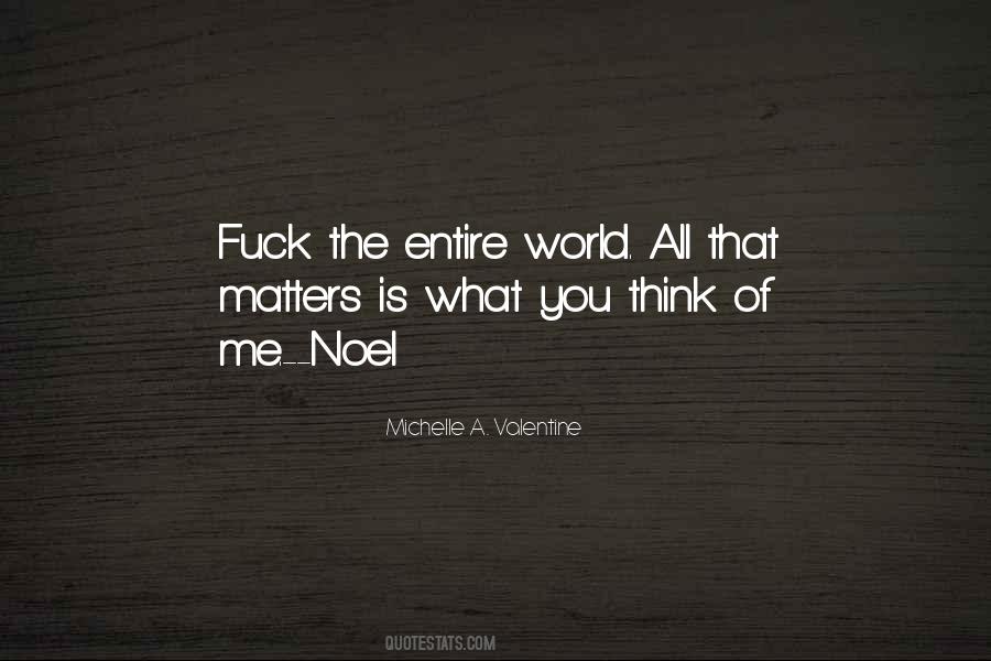 You Think Of Me Quotes #682703