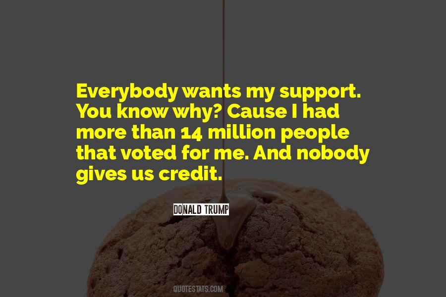 Nobody Wants Me Quotes #1705803