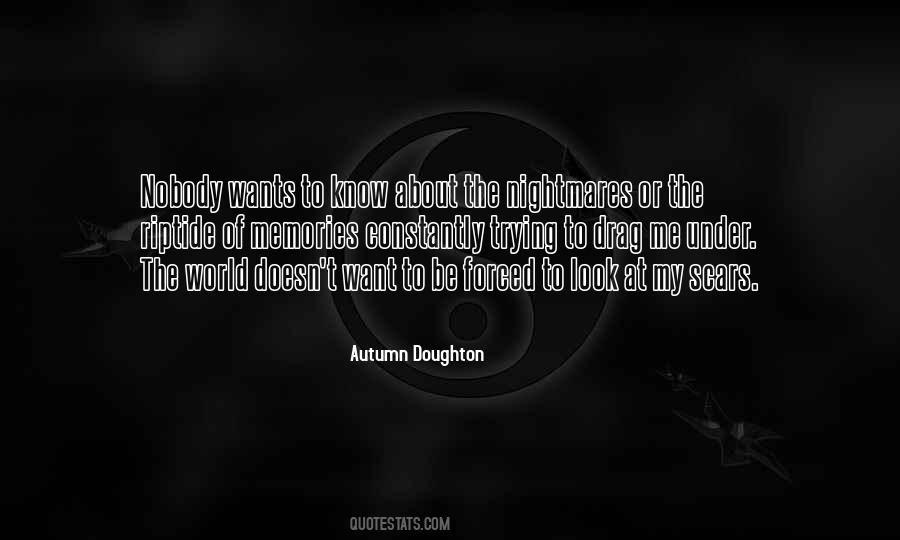 Nobody Wants Me Quotes #712314