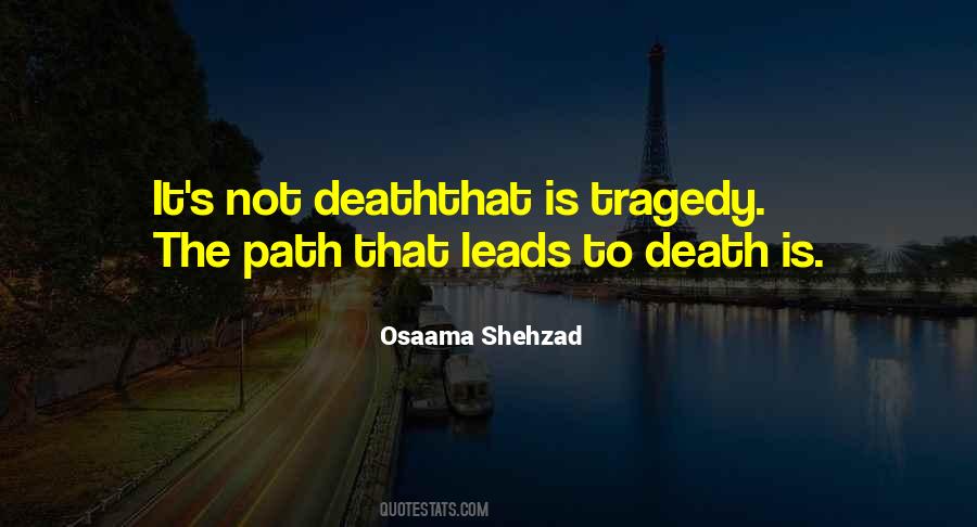 Tragedy Inspirational Quotes #1711472