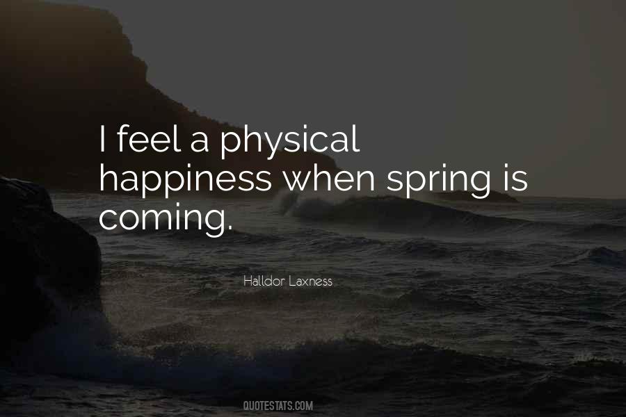 Happiness Spring Quotes #464568