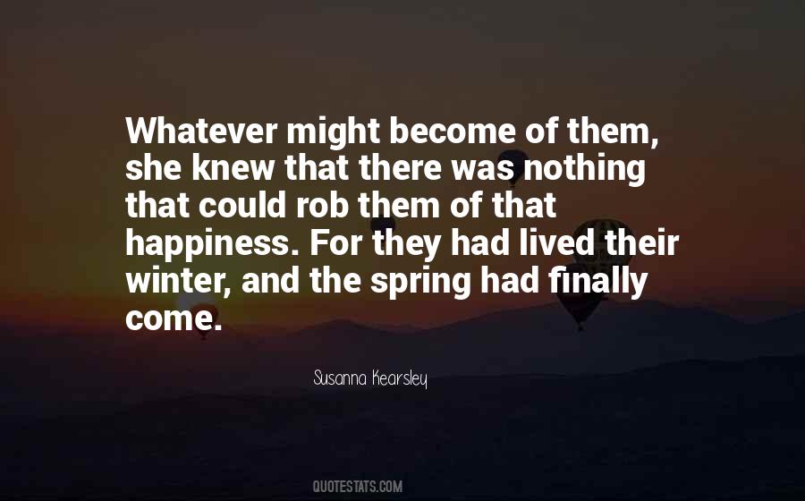 Happiness Spring Quotes #950378