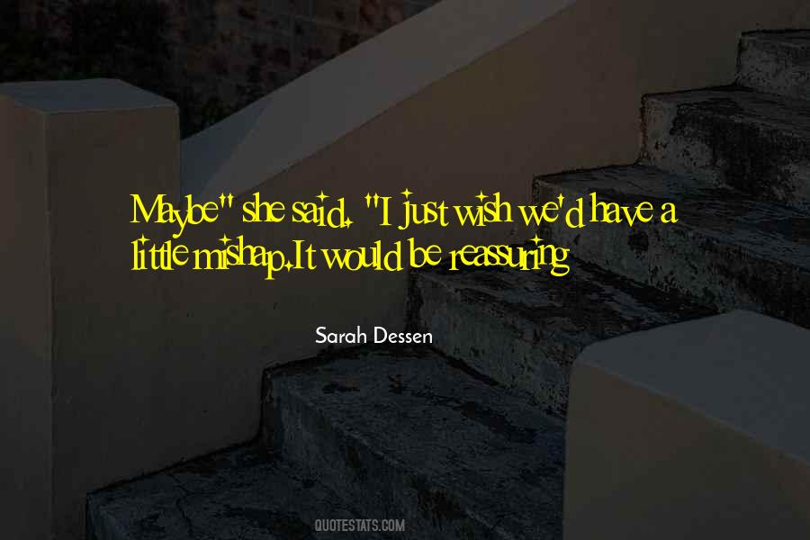 Just A Wish Quotes #1464336