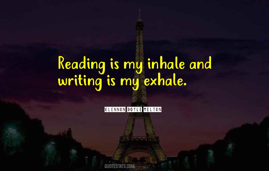 Reading Is Quotes #1183884