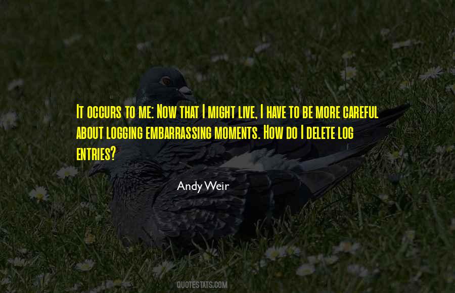 How About Now Quotes #1280686