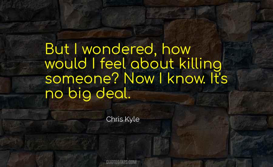 How About Now Quotes #1473398