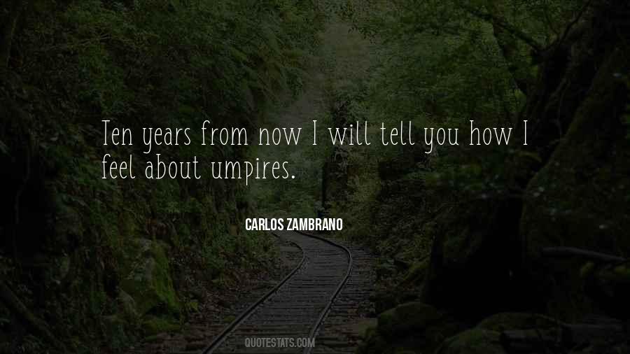 How About Now Quotes #1646443
