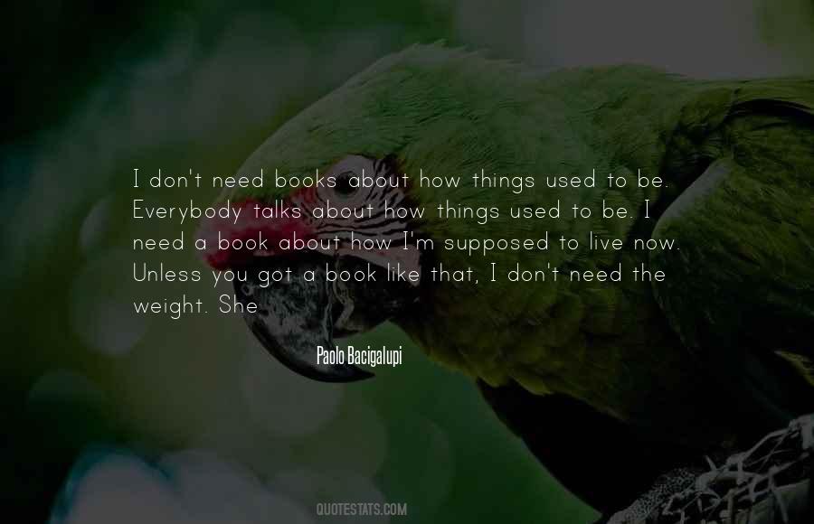 How About Now Quotes #1701173