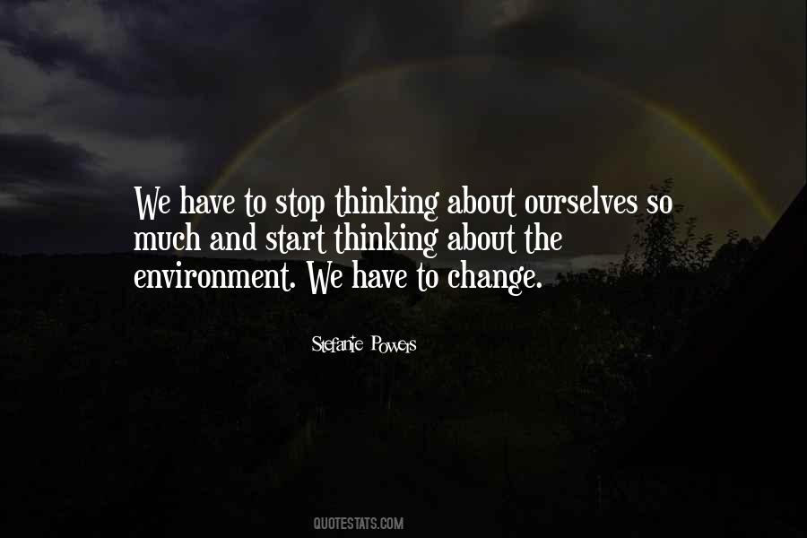 So Much Thinking Quotes #537140