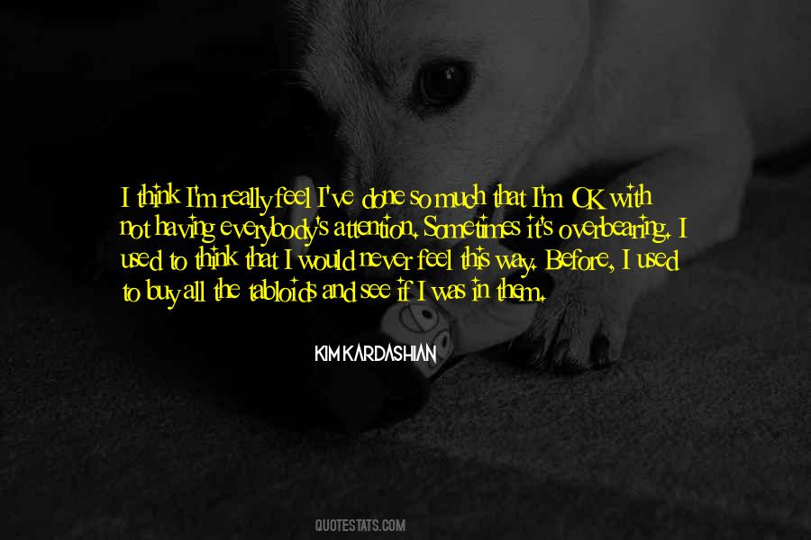 So Much Thinking Quotes #870437