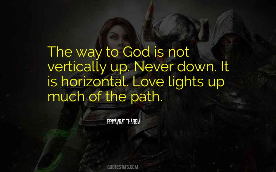 Path Love Quotes #1423424