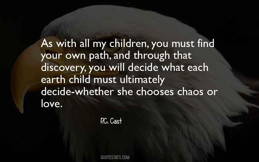 Path Love Quotes #14317