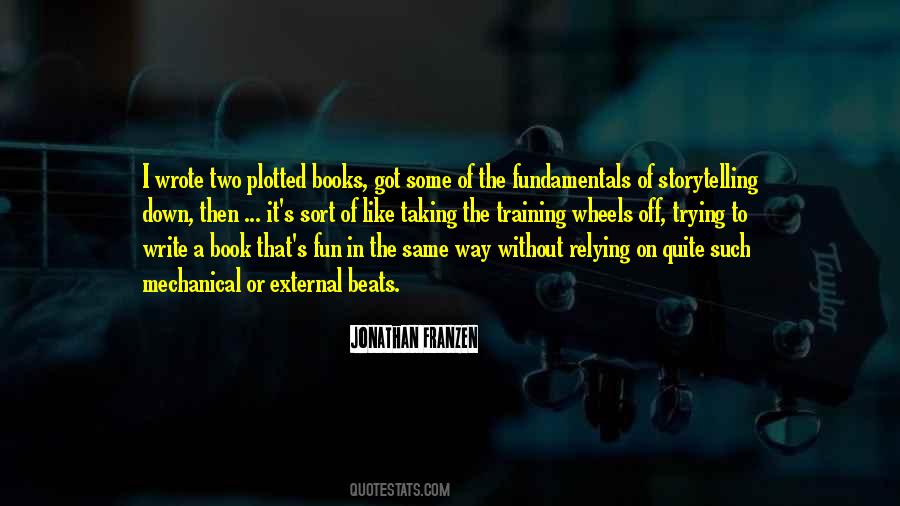 Quotes About The Fundamentals #1533513