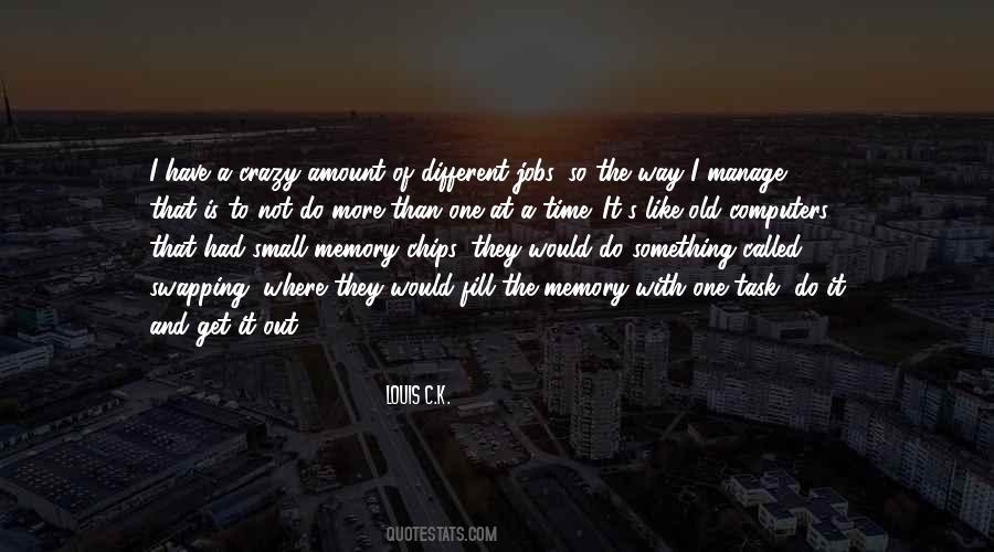 Do It One More Time Quotes #1276911