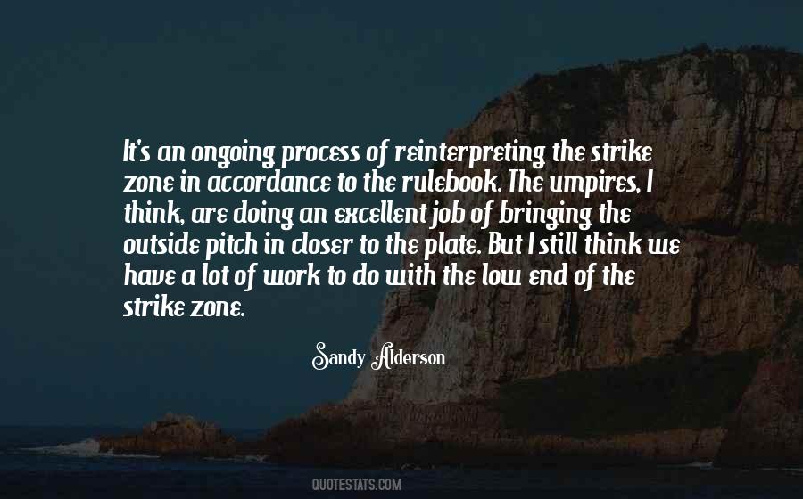 Quotes About Ongoing Process #1004298