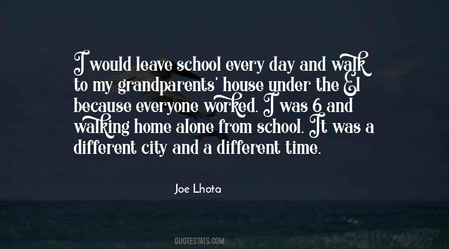 A Walk Alone Quotes #1030498