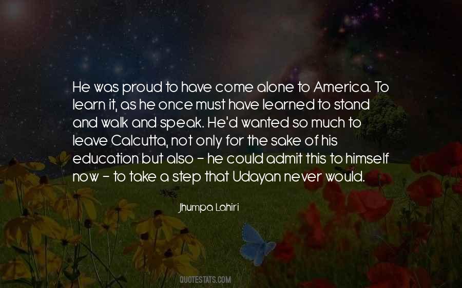 A Walk Alone Quotes #1129902