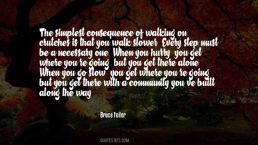 A Walk Alone Quotes #148378