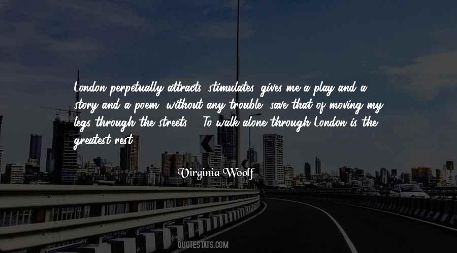 A Walk Alone Quotes #875628