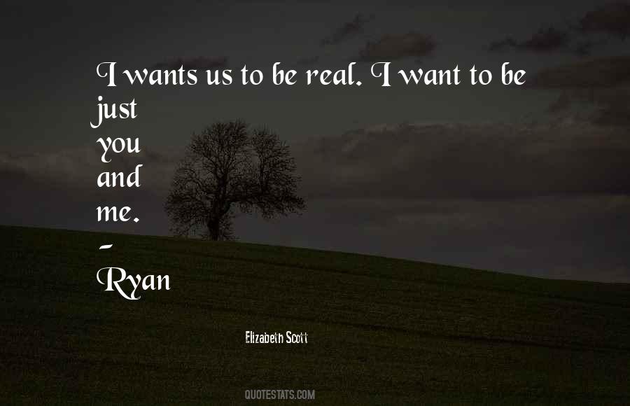 I Just Want Us Quotes #494711