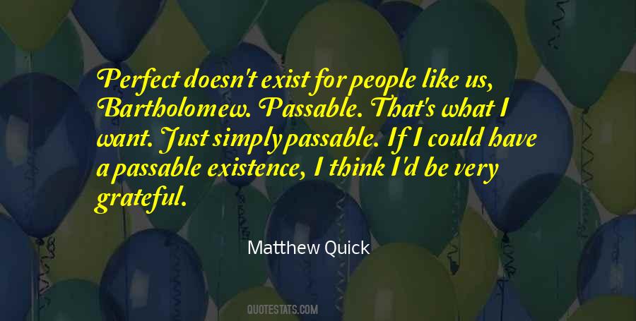 I Just Want Us Quotes #532526