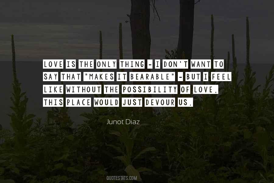 I Just Want Us Quotes #973479