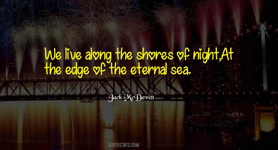 Night Sea Quotes #1218239