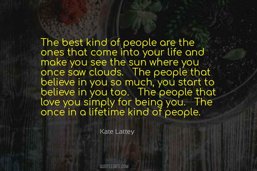 People Come Into Your Life Quotes #1288060