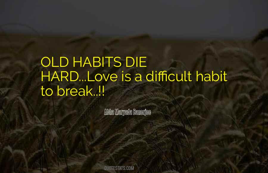 Hard Life Love Quotes #431616