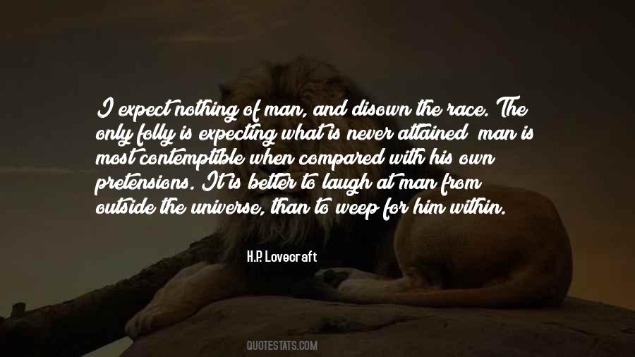 Only When I Laugh Quotes #1749851
