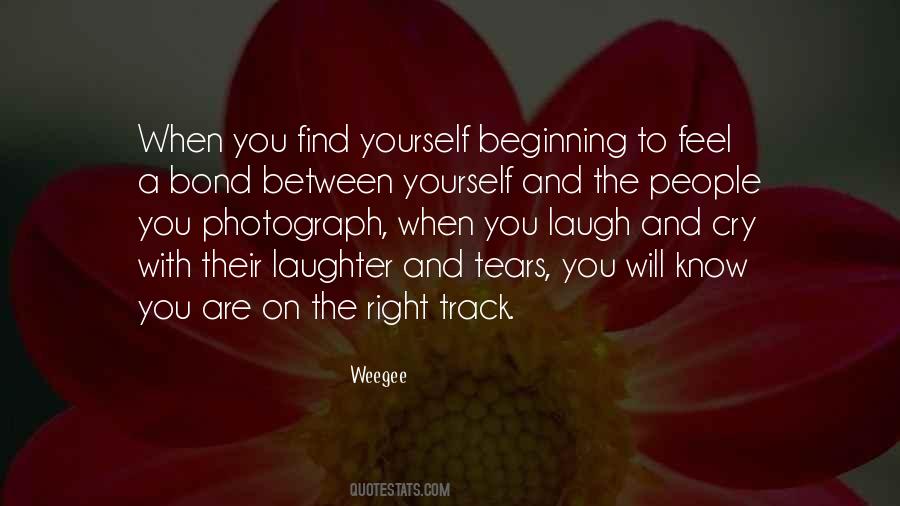 Only When I Laugh Quotes #19973