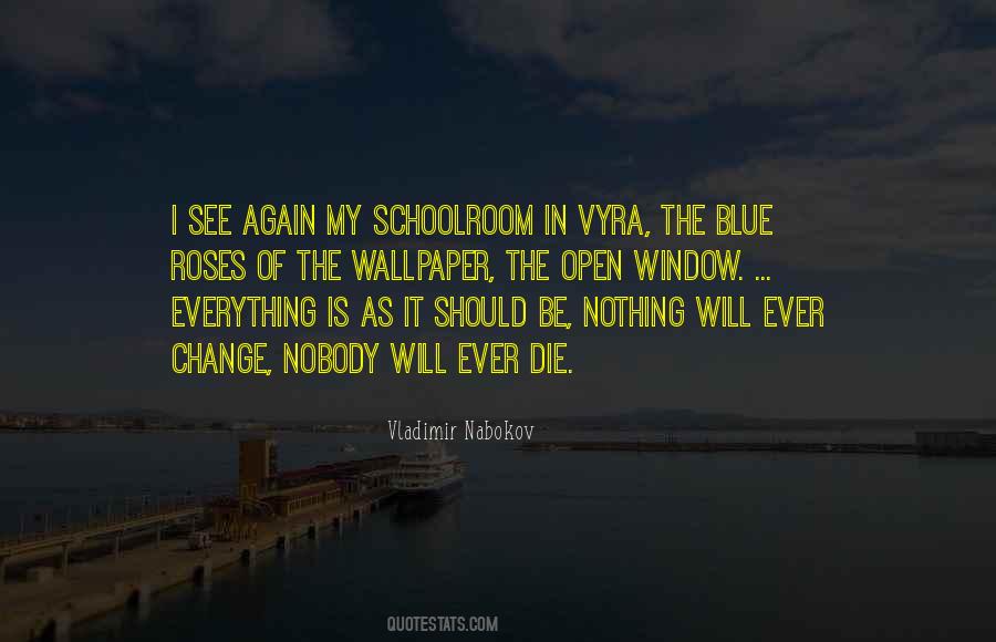 Everything Is As It Should Be Quotes #1044990