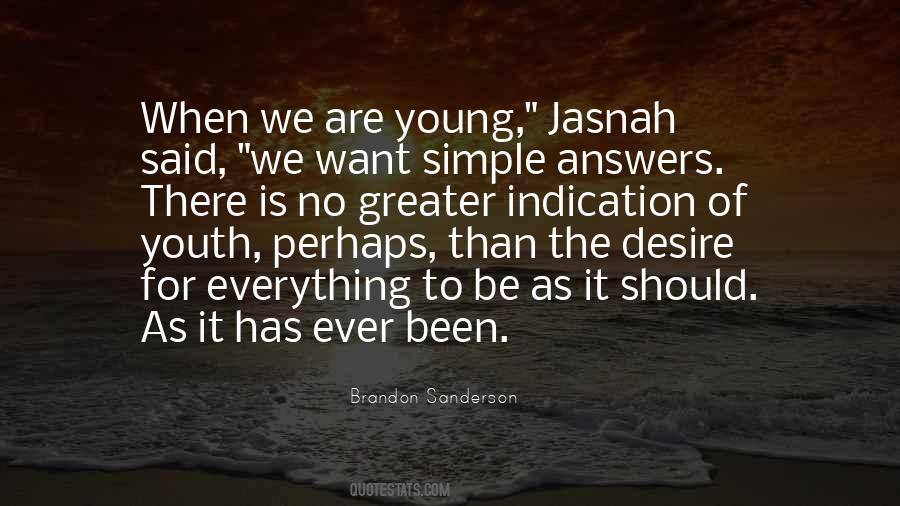 Everything Is As It Should Be Quotes #1612887