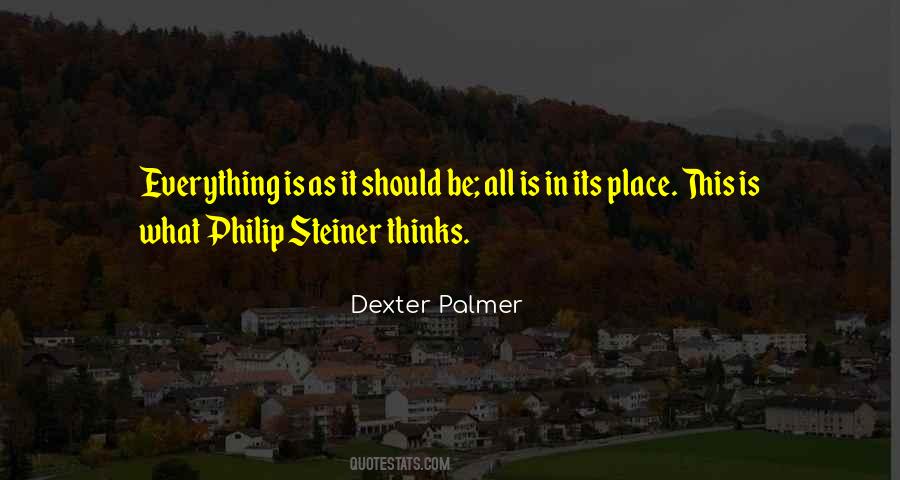 Everything Is As It Should Be Quotes #1827862