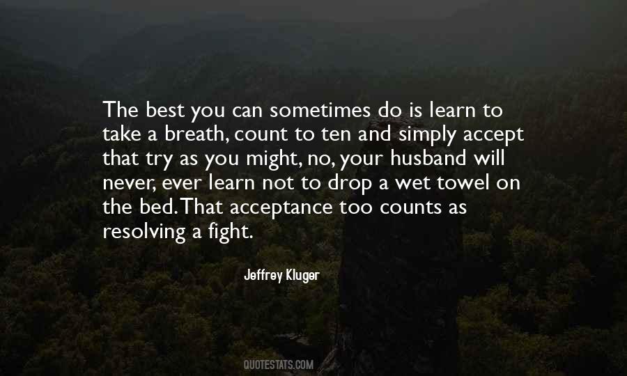 Is That The Best You Can Do Quotes #1736068