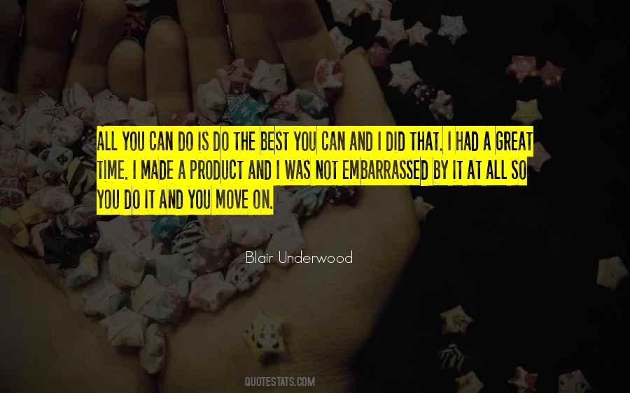 Is That The Best You Can Do Quotes #334571