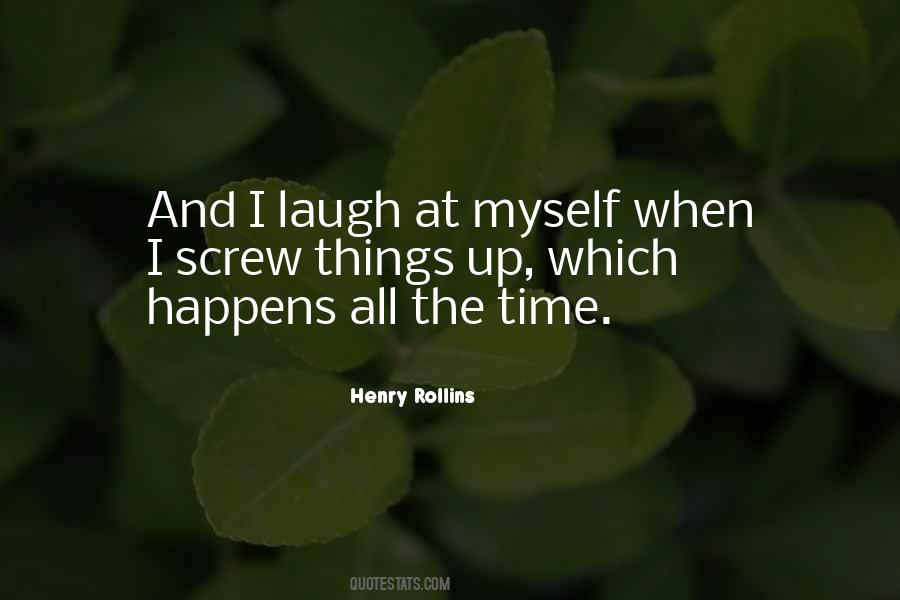 Laugh At Myself Quotes #444385