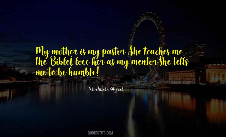 Mother Mentor Quotes #556643