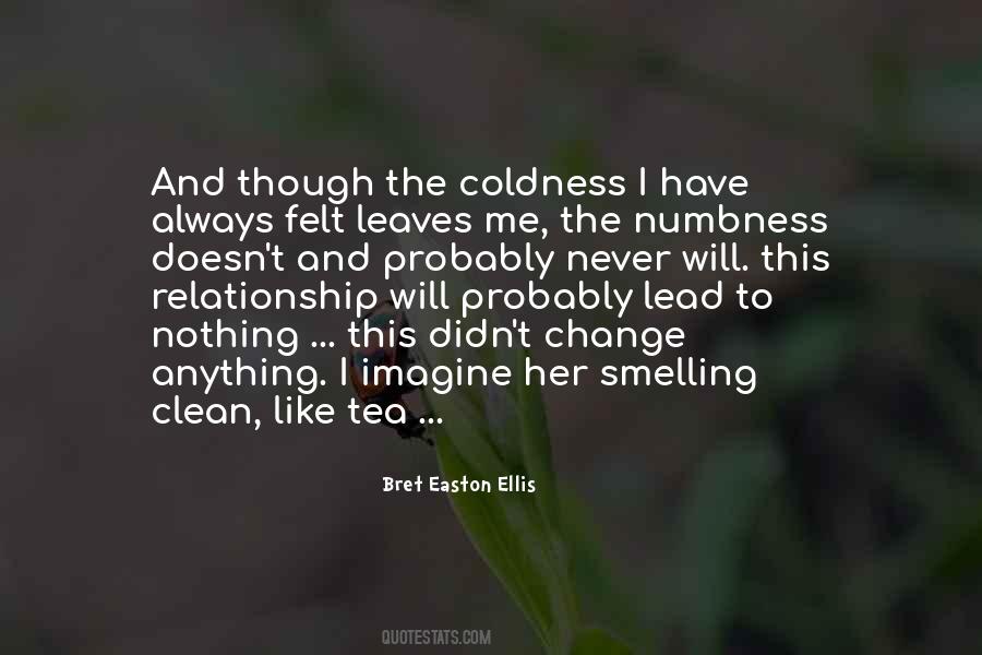 Cold And Numb Quotes #1101721