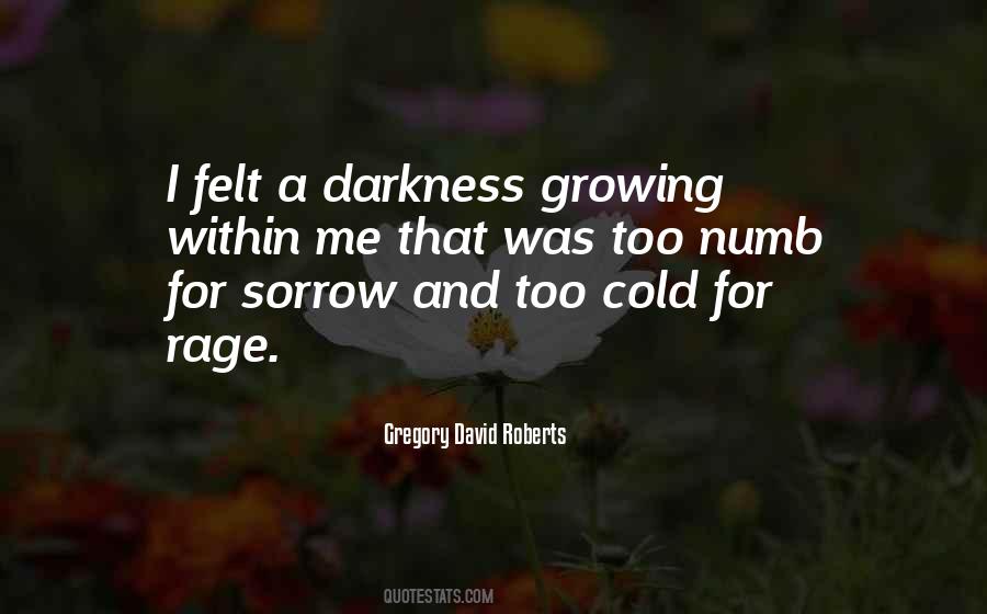 Cold And Numb Quotes #1562479