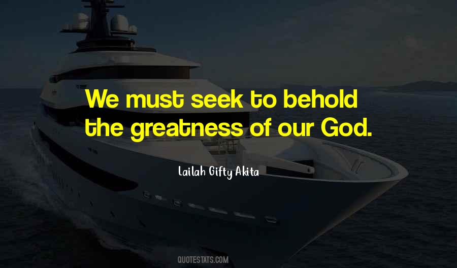 Quotes About God Greatness #1031886